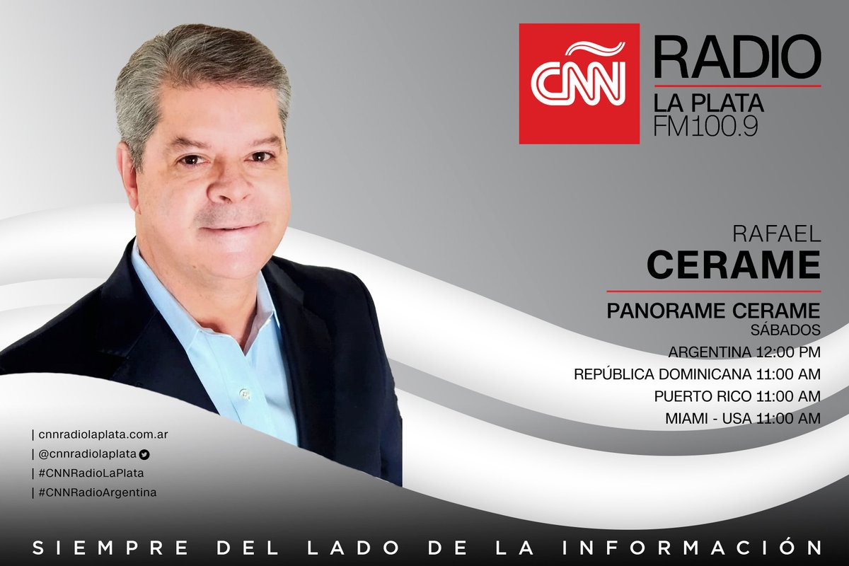 #Sábado #PanoramaCerame @RCerame Donde se analizará la política y el acontecer mundial en la perspectiva Hispana, desde el Caribe y Latinoamérica. 🇦🇷 12:00 PM 🇩🇴 11:00 AM 🇵🇷 11:00 AM 🇺🇸 11:00 AM 👉 #CNNRadioLaPlata 📻FM 100.9 🌐bit.ly/cnnlaplata