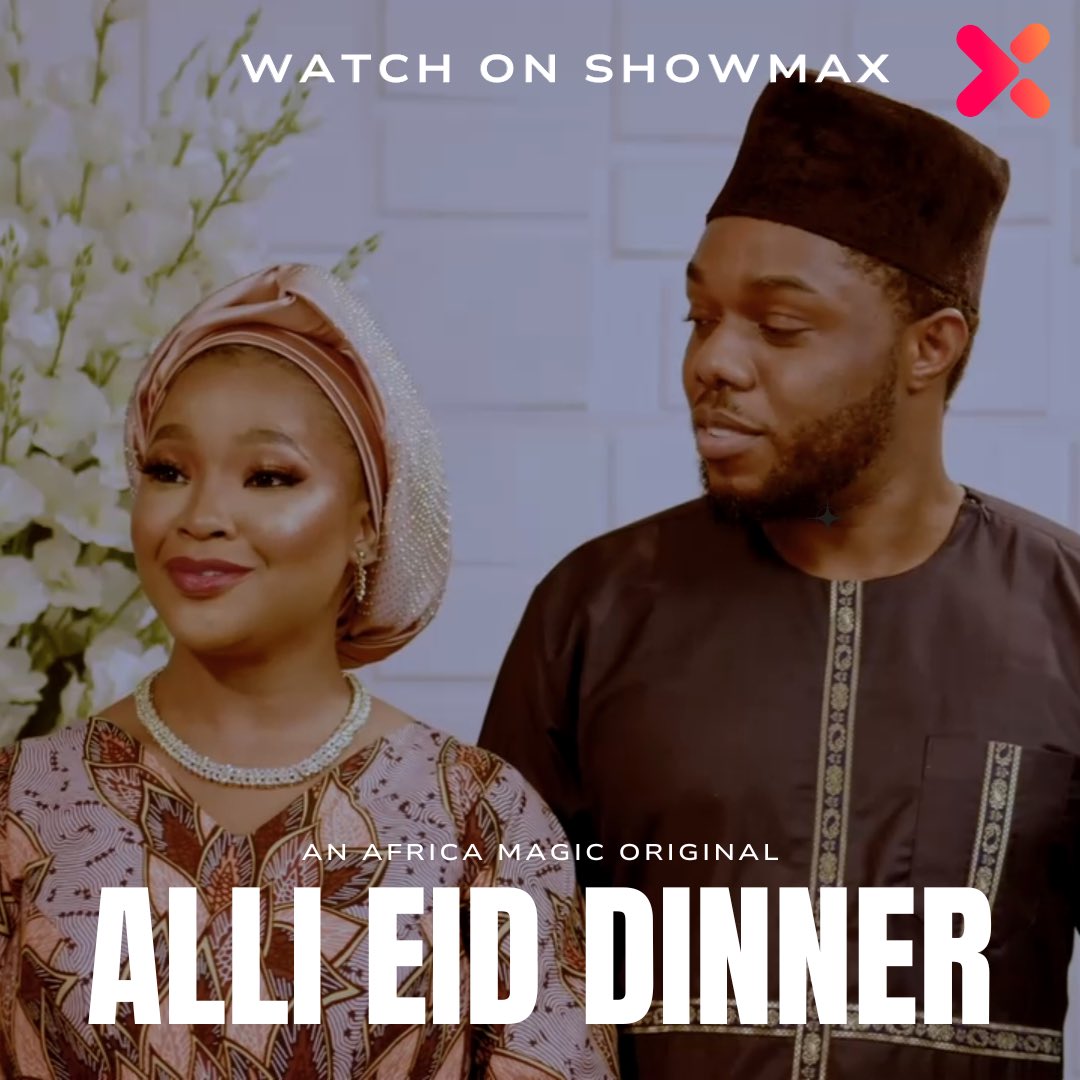 This weekend you are watching (yes, you are) Alli Eid Dinner on Showmax! @WumiTuase @_AbdulTJ @KuchiChris1 @fosudotemi @wendylawalS
