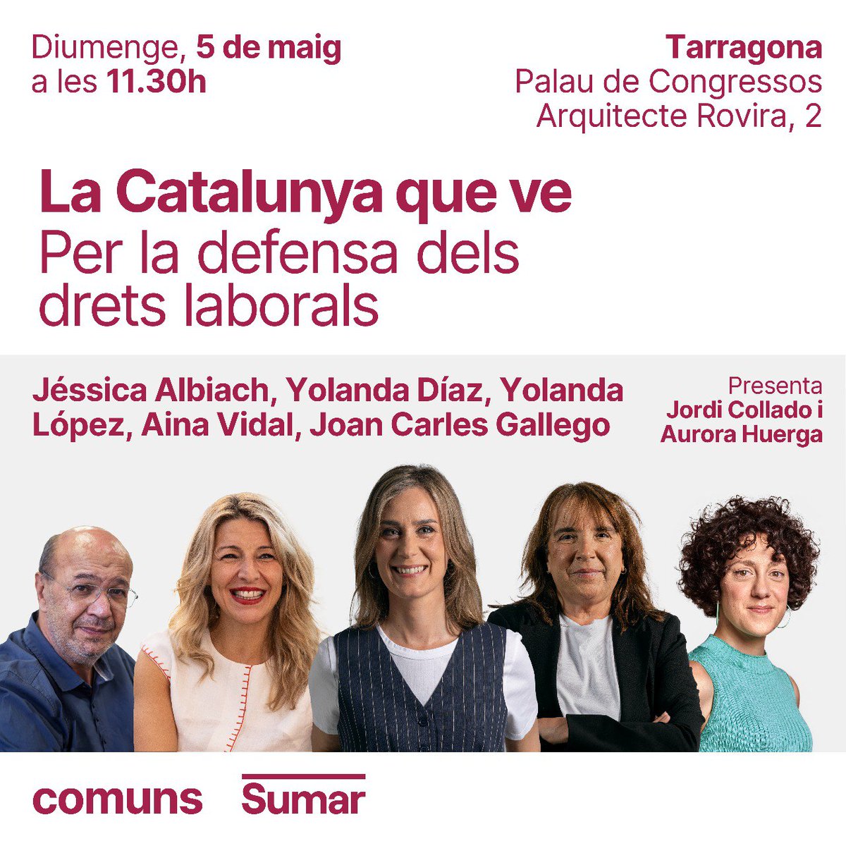 ✊🏻 Aquest 12M ens hi juguem molt! 💥 És hora de lluitar per la Catalunya que ve! T'esperem demà a Tarragona! Vine a debatre sobre la defensa dels drets laborals amb @Yolanda_Diaz_, @jessicaalbiach, @AinaVS, @Yolanda_Lofer_ i joancgallego ⏰ 11:30 📍Palau de Congressos