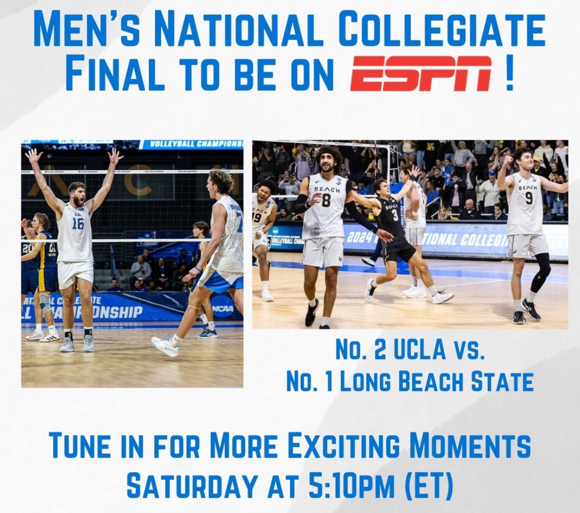 #NCAAMVB: @UCLAMVB vs. @LBSUMVB for the National Collegiate Men’s Volleyball Championship! Will the Bruins repeat or will The Beach reclaim the hardware 🏆? Tune in to @espn Saturday!!! @NCAAMVB @VBMagazine