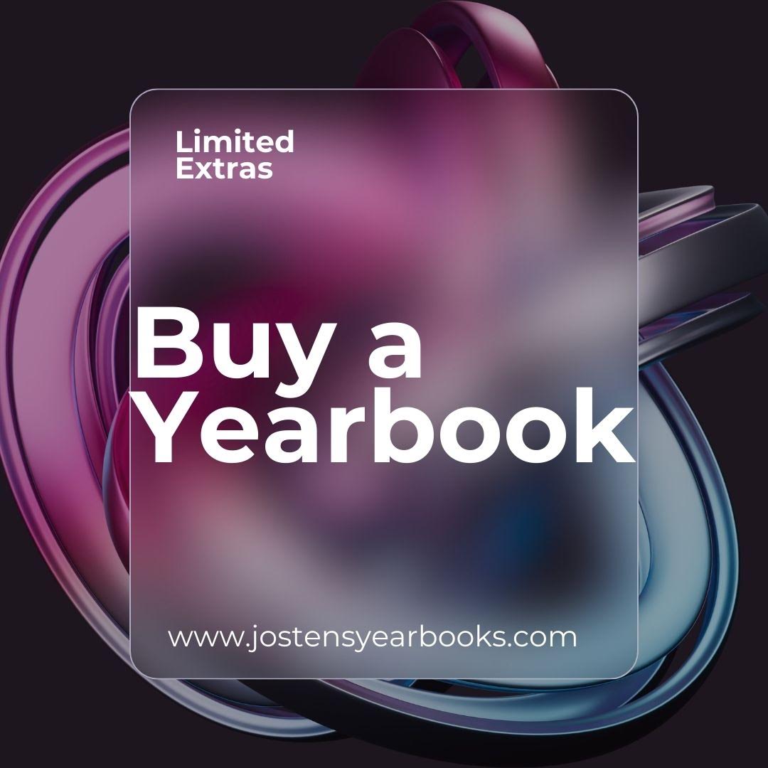 The yearbooks are almost here. They will arrive late May. Have you purchased one? If not, purchase one at jostensyearbooks.com Once we sell out, we sell out!