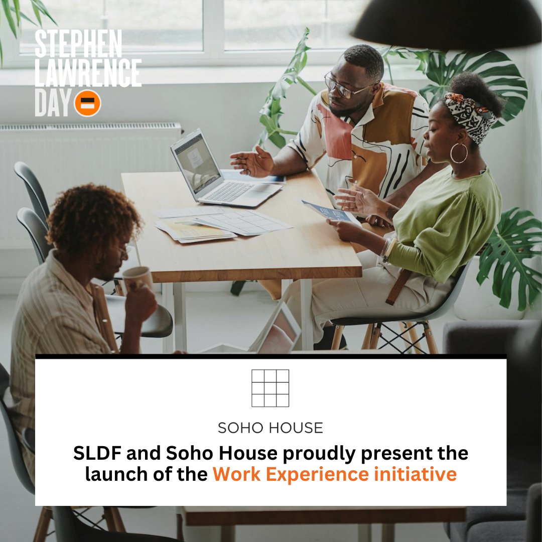 Introducing the Stephen Lawrence Legacy Work Experience Programme in partnership with @sohohouse! Our goal: empower underrepresented youth towards diverse careers. Join us for a week-long immersion in Soho House. Let's shape a future where every young person thrives!
