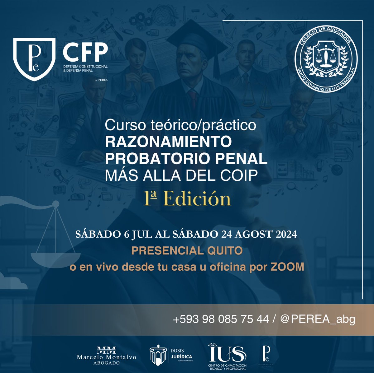 CFP_DCDP's tweet image. 🔴Curso teórico/práctico de:
📍RAZONAMIENTO PROBATORIO PENAL: MÁS ALLÁ DEL COIP
—1ª Edición.

📌Las clases que no recibes en Ecuador 🇪🇨 

Programa: bit.ly/RazonamientoPr…

📍¡Inscríbete! wa.me/593980857544?t…

📌Formadores: @JCPC_89 @shevchukova @jroseroc @LeonelCordovaDP