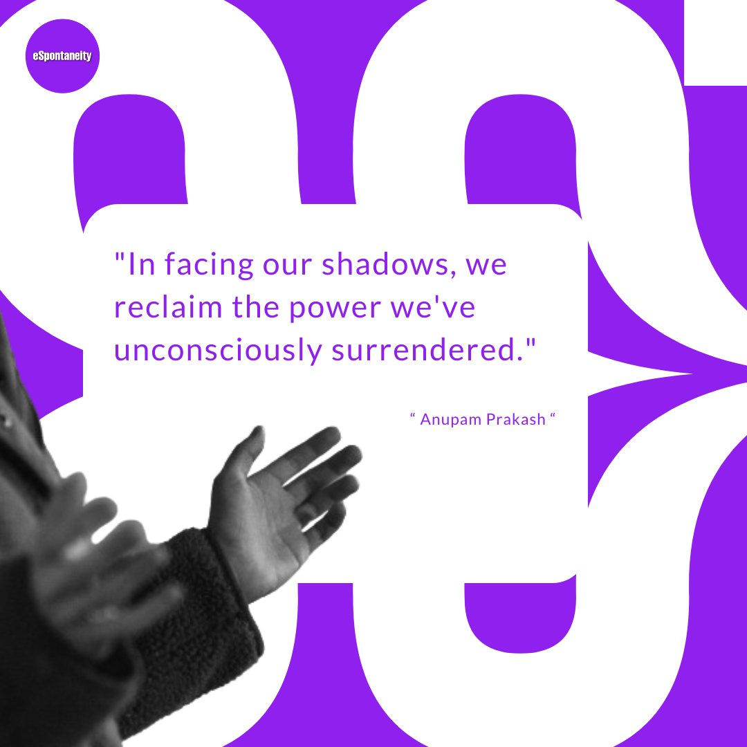 'In facing our shadows, we reclaim the power we've unconsciously surrendered.'

#espontaneity #healing #shadowwork #anupamshadowwork #post #dailypost