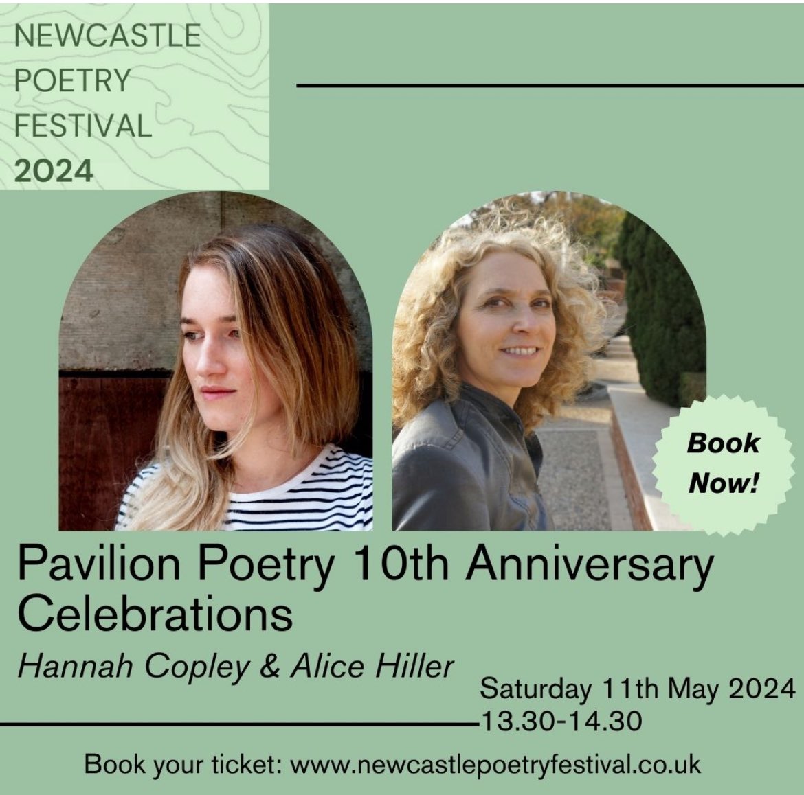We are so excited to host @HCopley & @alice_hiller to help celebrate @PavilionPoetry 10th Anniversary 🎉🎈We look forward to hearing poems from dynamic collections ‘Lapwing’ & ‘bird of winter’ 🐦🕊️📚Sat 11 May 1.30-2.30pm newcastlepoetryfestival.co.uk 🎫