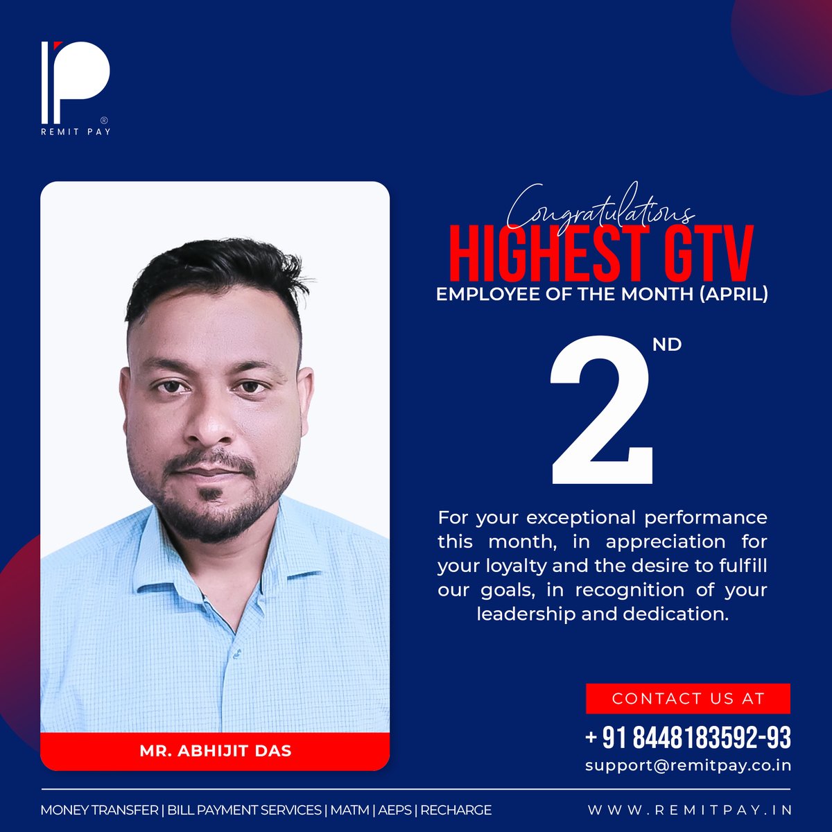 Highest GTV_Rank 2: Employee of the month (April)
Congratulations Mr. Abhijit Das!

#financialservice #financialservices #fintech #fintechs #fintechstartup #fintechsolutions #fintechrevolution #employeeofthemonth #employee #employeeofthemonth #employeerecognition