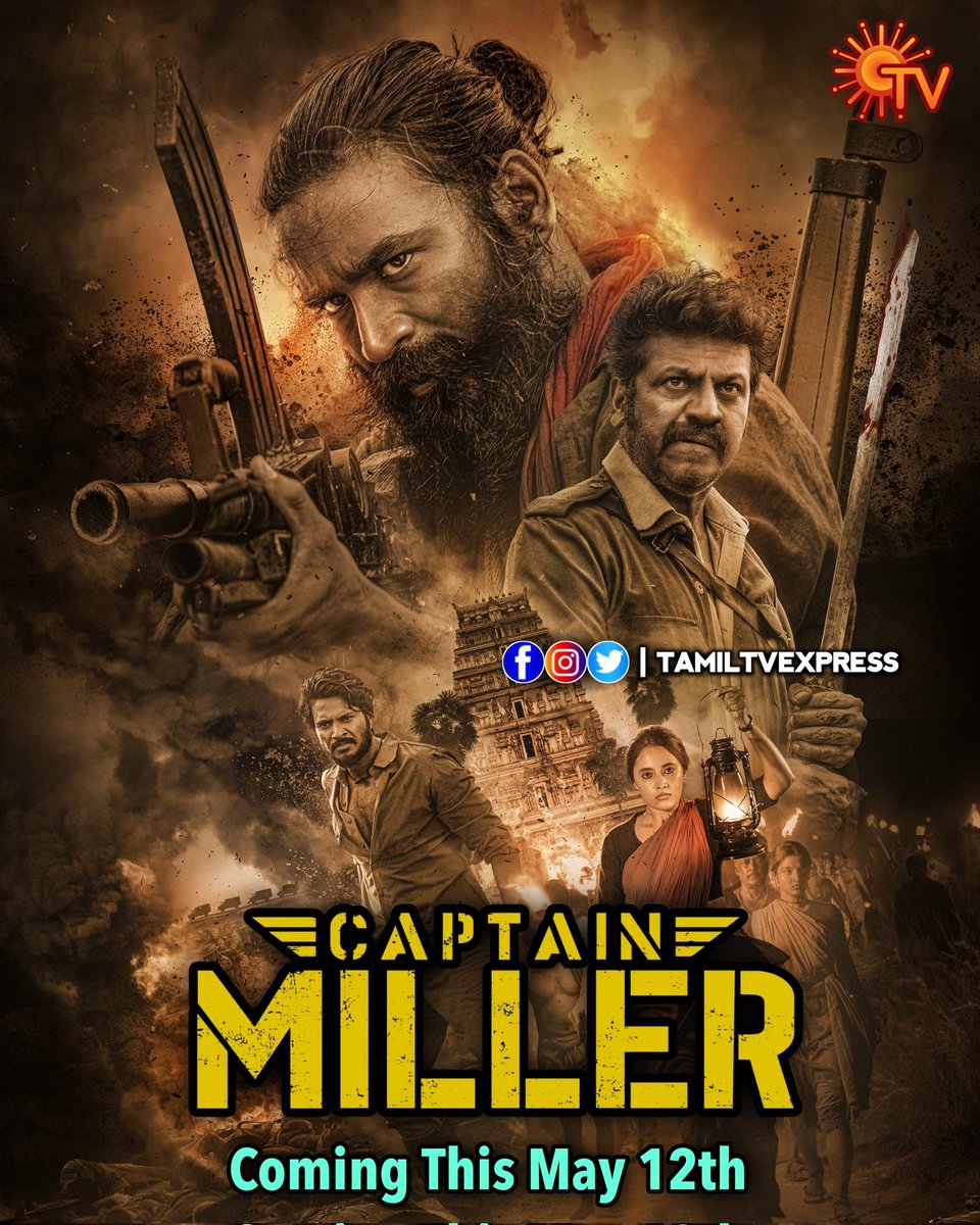 World Television Premiere
#CaptainMiller 
Coming This May 12th On #SunTV

As Per Latest Reports It Will Be Premiere On May 12 

#Dhanush #ShivarajKumar #SundeepKishan #PriyankaArulMohan #Kubera @dhanushkraja @sundeepkishan @priyankaamohan