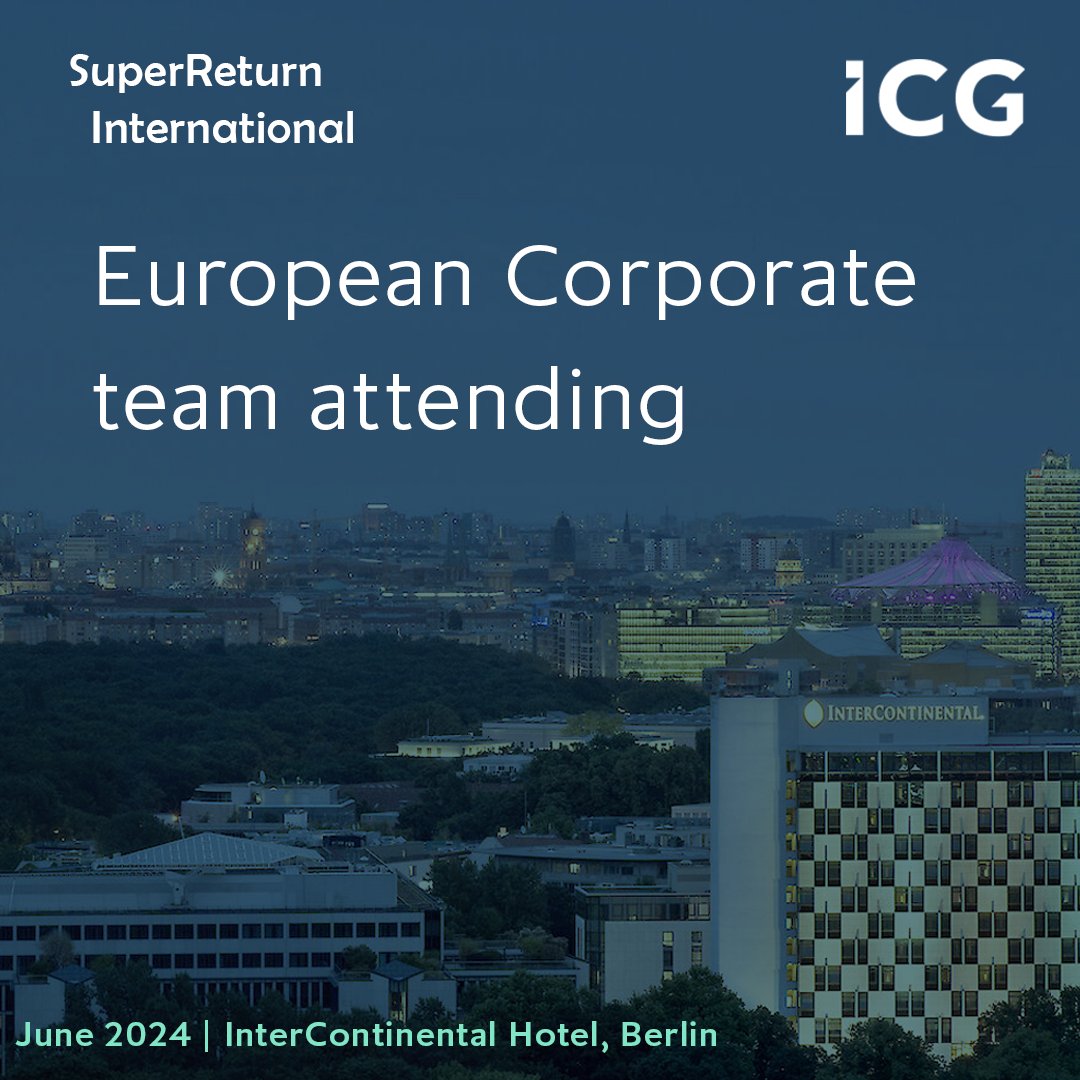 ICG’s European Corporate team looks forward to meeting with clients at #SuperReturn across Tues 4 – Wed 5 June. ICG CEO and CIO Benoit Durteste will be attending alongside Jens Tonn and David Lomer. Contact nicole.brignola@icgam.com to set up a meeting 🤝 Capital at risk.