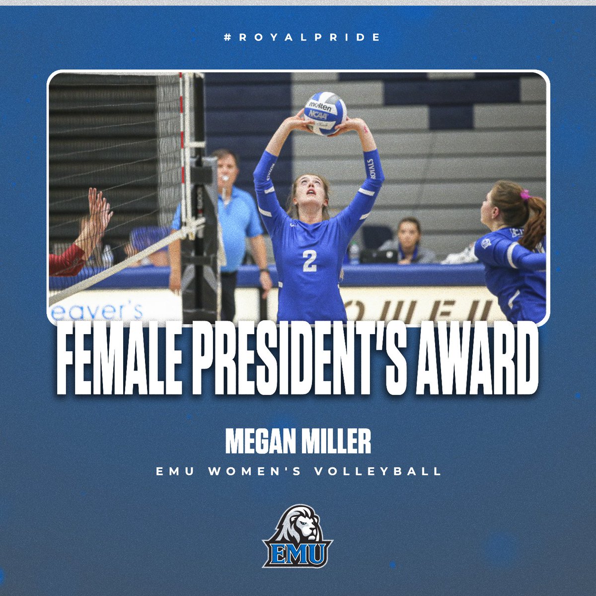 To round out the week, we want to 𝐂𝐎𝐍𝐆𝐑𝐀𝐓𝐔𝐋𝐀𝐓𝐄 our 2023-24 President's Award winners, Megan Miller of @emu_wvb and Ariel Bonilla from @EmuMensSoccer! 📰bit.ly/3UtYAPF #CompeteTogether | #RoyalPride
