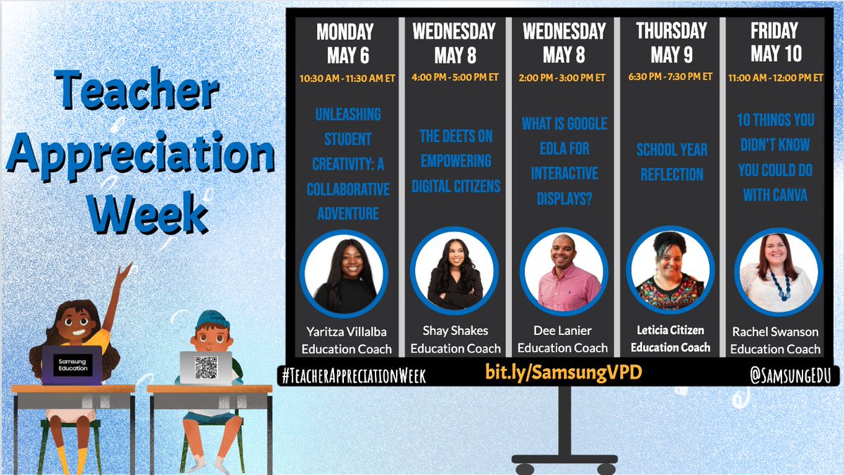 🎉. @SamsungEDU Coaches are ready to celebrate Teachers dur #TeacherAppreciationWeek! ✨Join us each day (except Tues 🤪) for a FREE webinar on an assortment of topics! 👇🏽Check out the schedule below. 🔗 bit.ly/SamsungVPD @Cbustamante2222 @ThatDopeTeacher @HistoryFrog