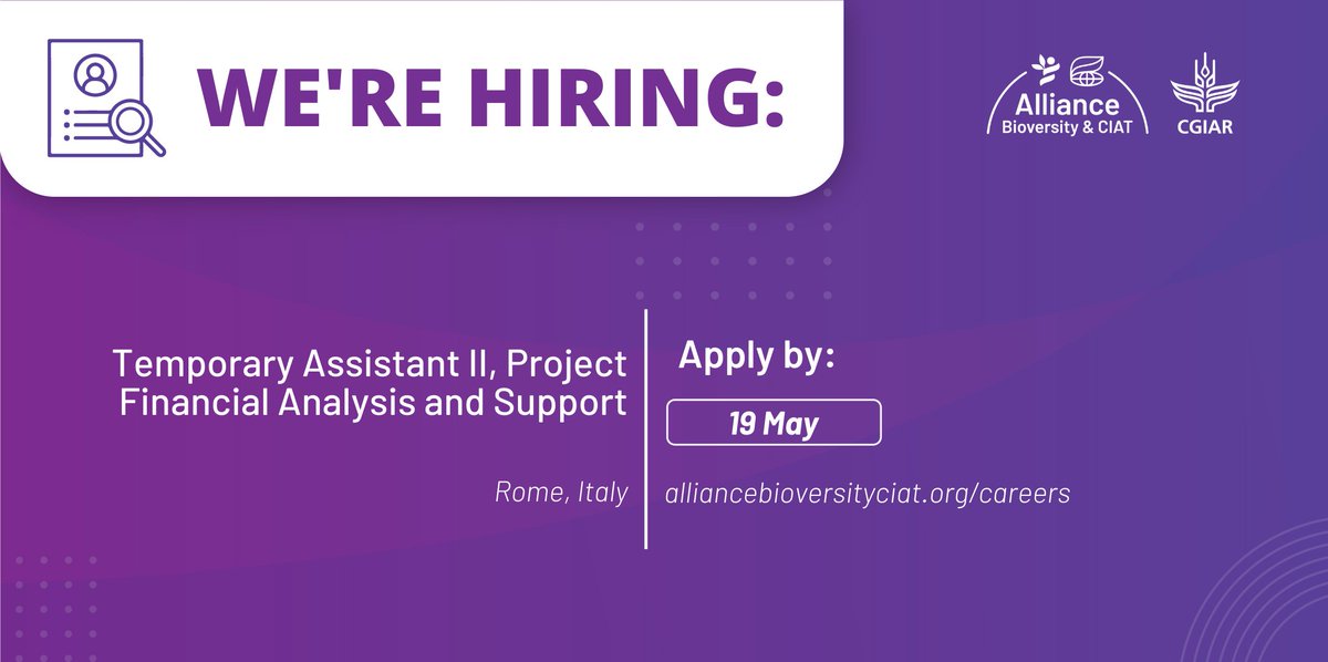 📢#Vacancy I We are seeking a Temporary Assistant II, who will provide operational financial compliance support about the projects that are being developed by the Alliance Research Areas and Programs. 🎯Based in Rome, Italy ✅Apply by 19 May Details👉 alliancebioversityciat.org/careers?utm_ca…