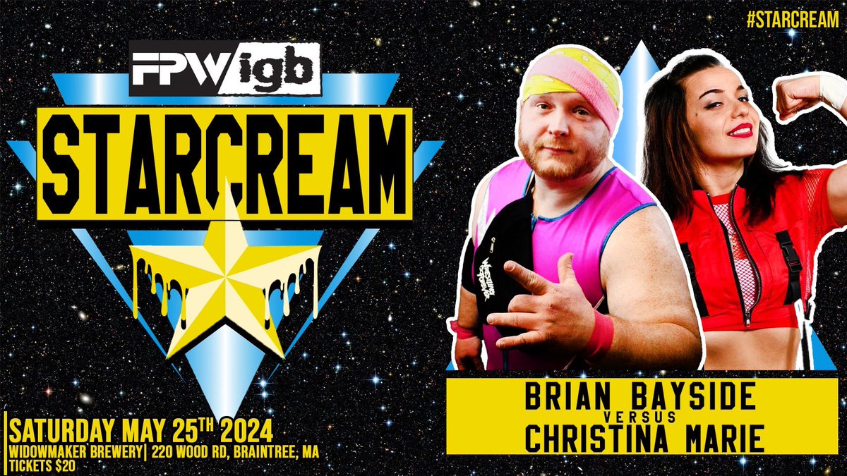 At #STARCREAM Brian Bayside RETURNS to face the debuting @CourageousCM !!! Focus Pro & @IGBonanza SATURDAY MAY 25th @WidowmakerBrew 220 Wood Road Braintree, MA 🎟️ Tickets On Sale 🎟️ tinyurl.com/FPWIGBStarCream