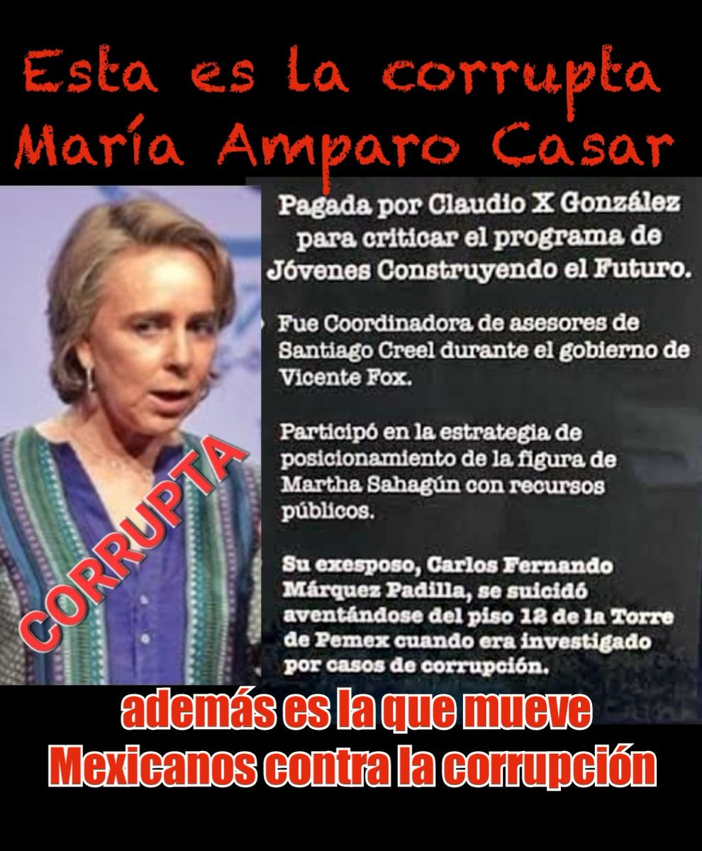 Esta Señora #AmparoCasar es una corruptaza , alteró el dictamen de muerte de su exesposo para cobrar 31MDP a #Pemex debe regresarlos y ser sancionada por cobrar 20 años de una institución del pueblo Mexicano 🧵...
