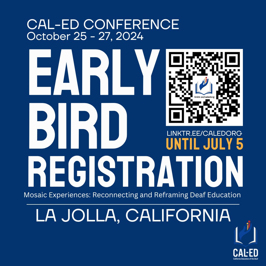 CAL-ED's 2024 conference isn't until October 25 to October 27 in La Jolla, CA.

But go ahead and take advantage of the early bird registration fee! It ends on July 5.

#caled2024 #caledMosiac #deafeducation #deafed #deaf #AEB #ASL