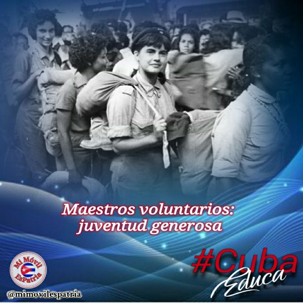 Al llamado de #FidelPorSiempre tres mil maestros voluntarios fueron a las montañas para iniciar la Campaña de Alfabetización. “Nosotros nos hemos planteado esta tarea gigantesca de erradicar el analfabetismo en solo un año” #CubaEduca #MiMóvilEsPatria