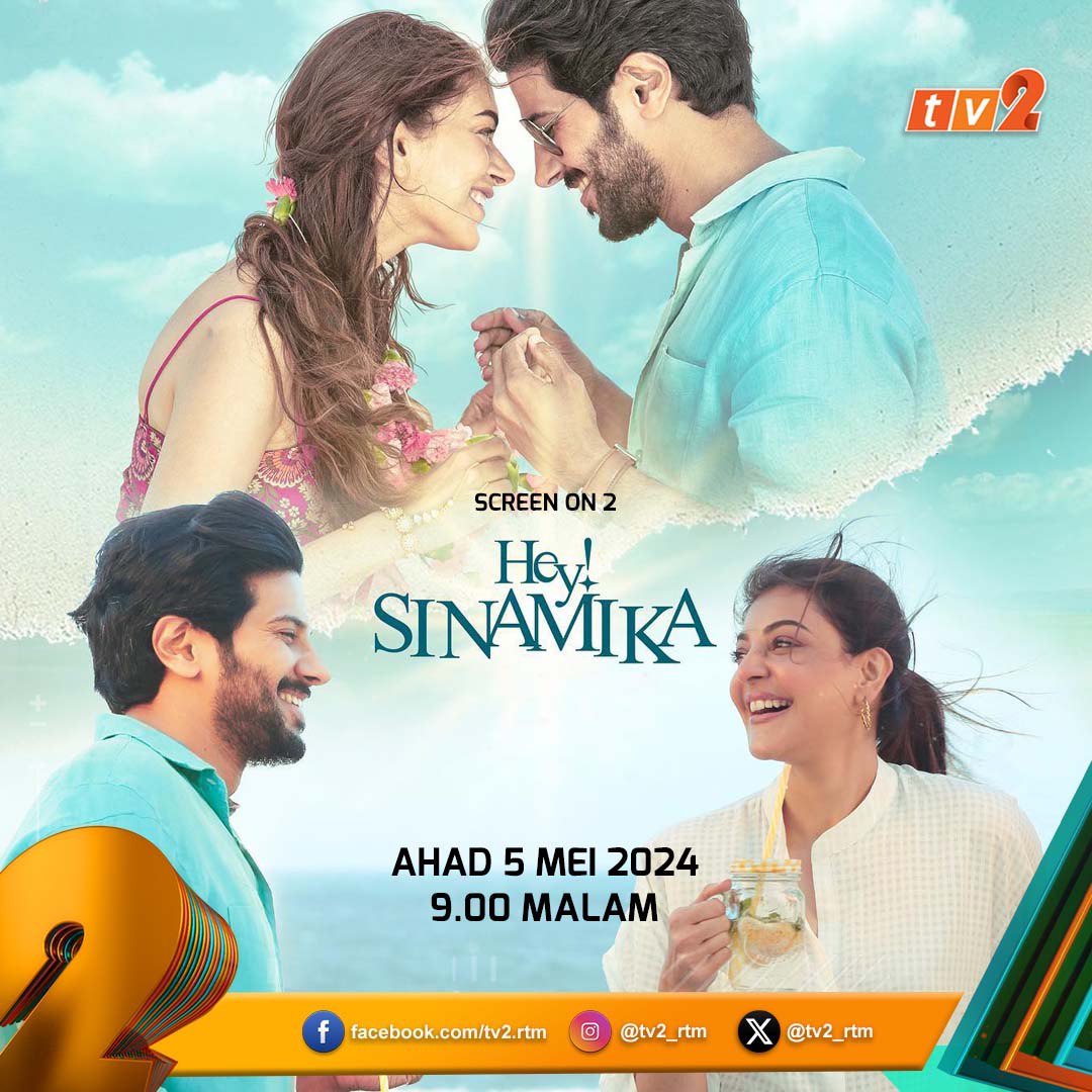 🔵  Santai bersama keluarga dengan menyaksikan filem Tamil lakonan Dulquer Salmaan, Kajar Aggarwal dan Aditi Rao Hydari. 🤩 

📽️ Hey! Sinamika
📅 Ahad (5 Mei 2024)                                                                                  
🕘 9:00 Malam
📺 TV2 

#DuniaRia