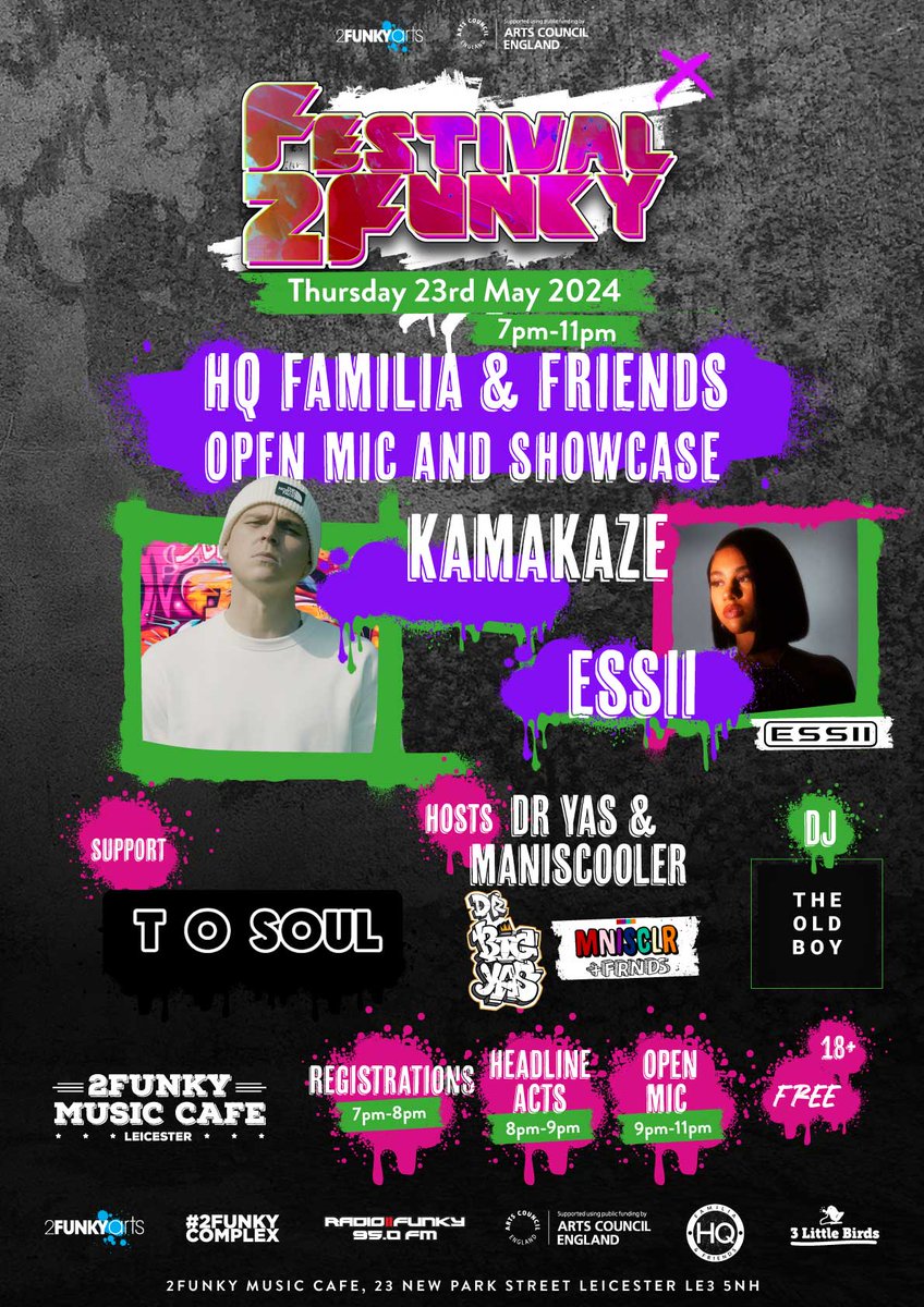 @HQRecording present their open mic & showcase at #festival2funky Headliners - @KamakazeLC & @essiiofficial Host: @yasin_hqfamilia & @maniscooler All artists & genres welcome. 🔹FREE Tickets - skiddle.com/e/38302323 Supported using public funding by @ace_midlands