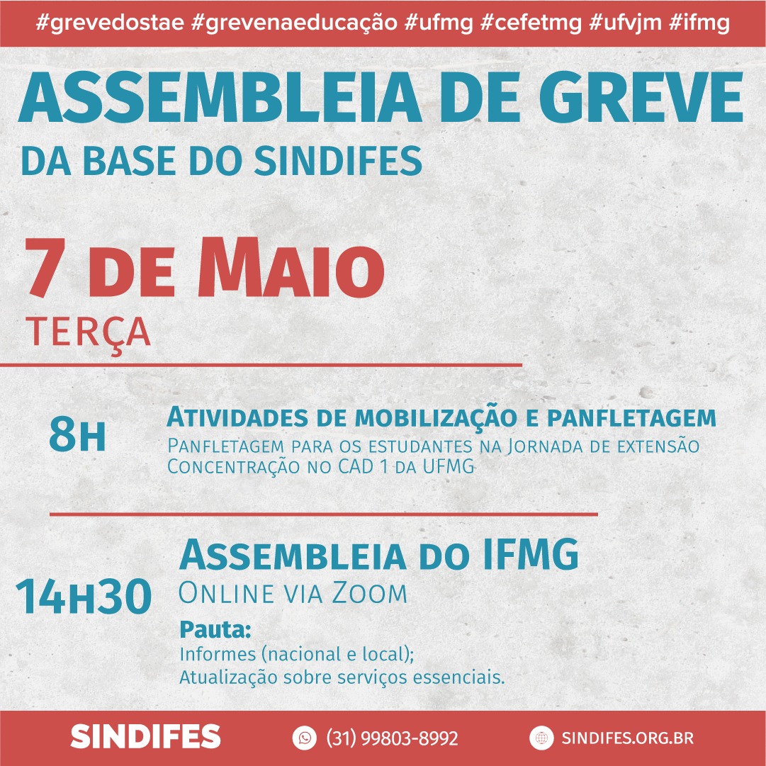 sindifes's tweet photo. Confira a Agenda de Greve desta terça, 7/5 e participe!
#grevedostae #grevenaeducação #ufmg #cefetmg #ufjvm #ifmg https://t.co/ZgiIlMbLQh