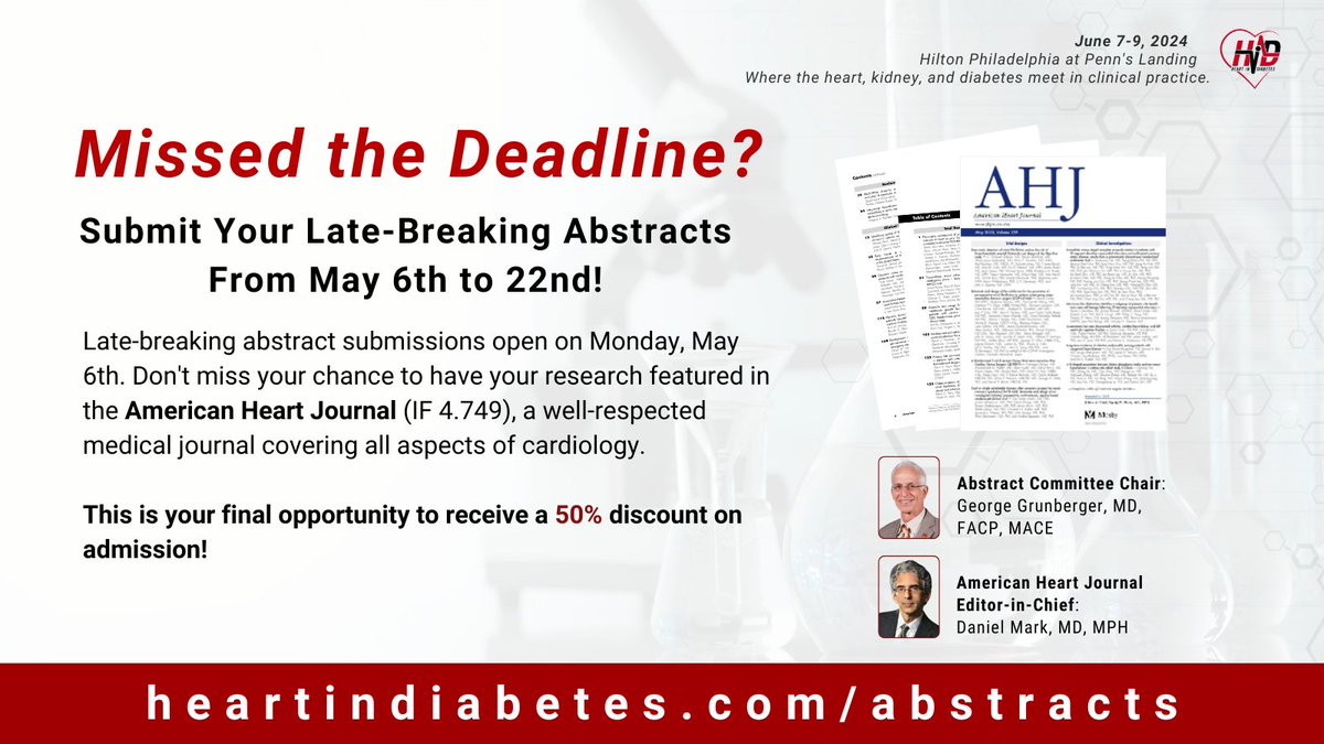 Stay tuned; late-breaking abstract submissions for the 8th @HeartinDiabetes will open May 6th — last chance to submit an #Abstract to win an award and cash prize! Learn more at heartindiabetes.com/abstracts @DanMarkMD @AmericanHeartJ @CardiologyToday @American_Heart #CME #CardioEd