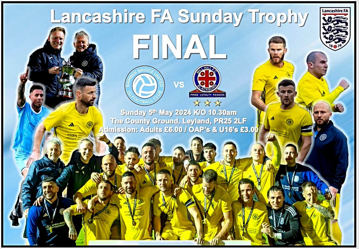We send our best wishes to Bamber Bridge United FC who will meet Mill Hill FC (Blackburn) in the Lancashire Sunday Trophy Final at the County Ground, Leyland PR25 2LF on Sunday 5th May 2024, kick off 10.30am.