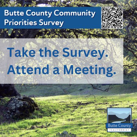 Make your voice heard - Take the Butte County Community Priorities Survey: bit.ly/ButteCoSurvey. Butte County is hosting meetings throughout the County this month where you can learn more about this proposal. View details here: buttecounty.net/CivicAlerts.as…