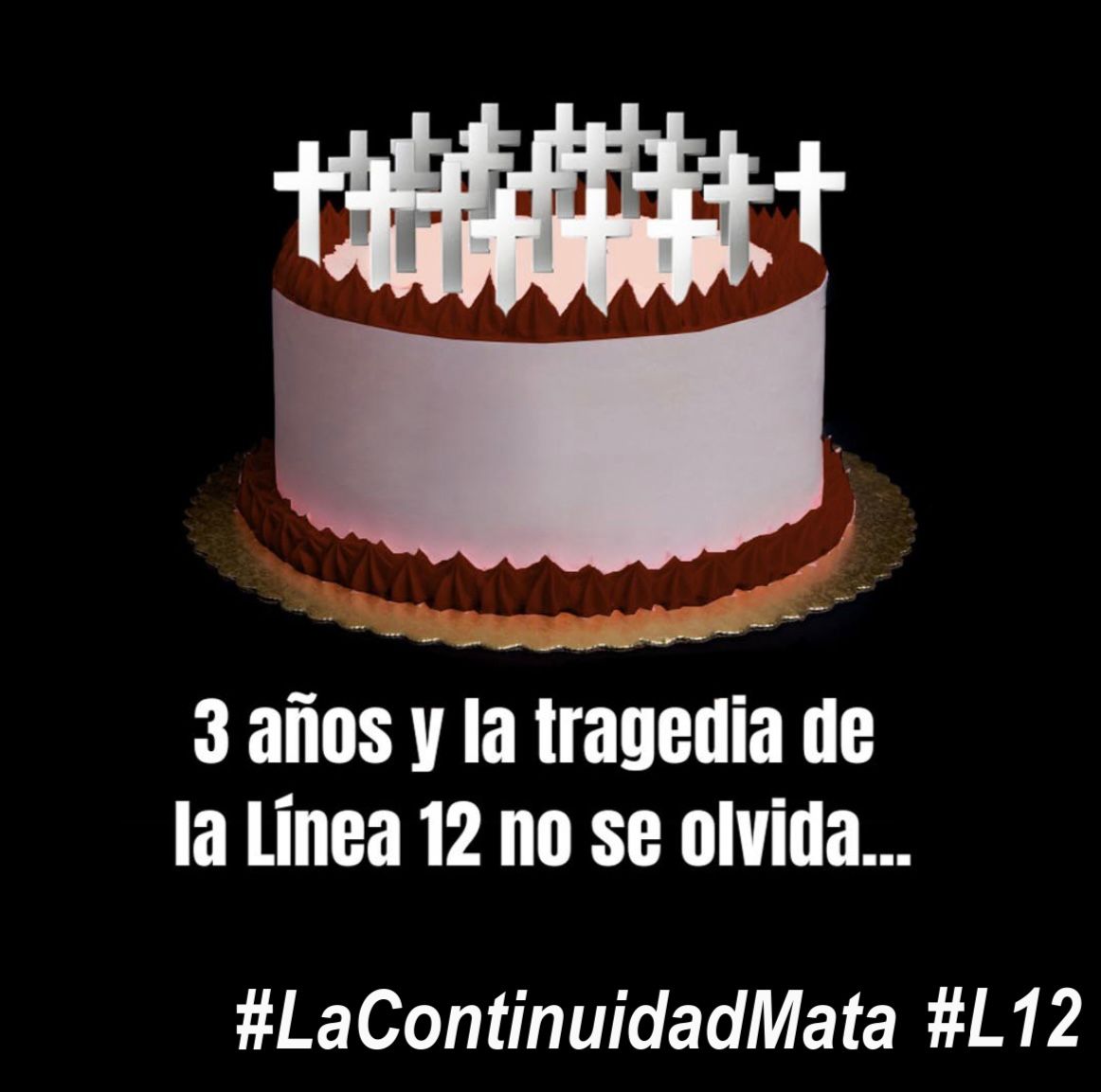 Los responsables se burlan de las víctimas, de la memoria, se burlan de todos y hoy te piden continuar. #LaContinuidadMata #L12