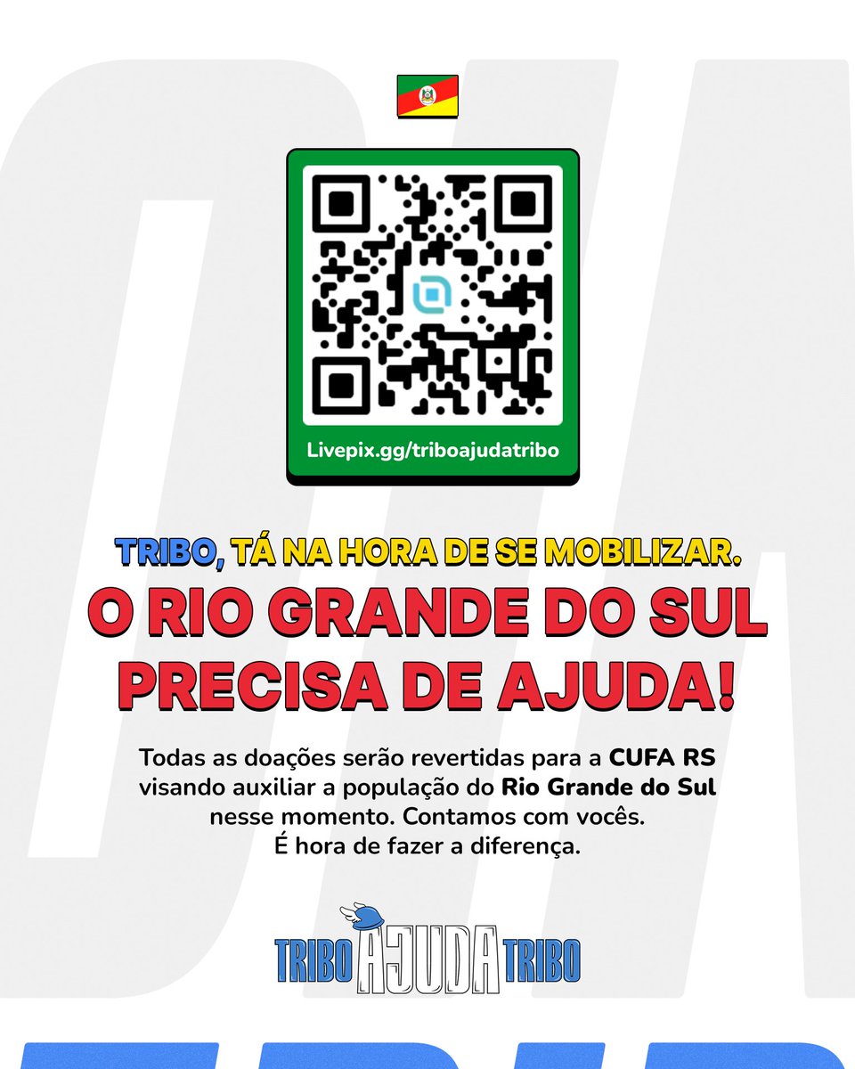 Gaules's tweet image. Tribo, é hora de agir! O Rio Grande do Sul está precisando da nossa ajuda. Vamos nos unir e fazer a diferença novamente.

Cada contribuição feita em livepix.gg/triboajudatribo será destinada à CUFA RS, para apoiar a população gaúcha nesse momento difícil. 🩵
