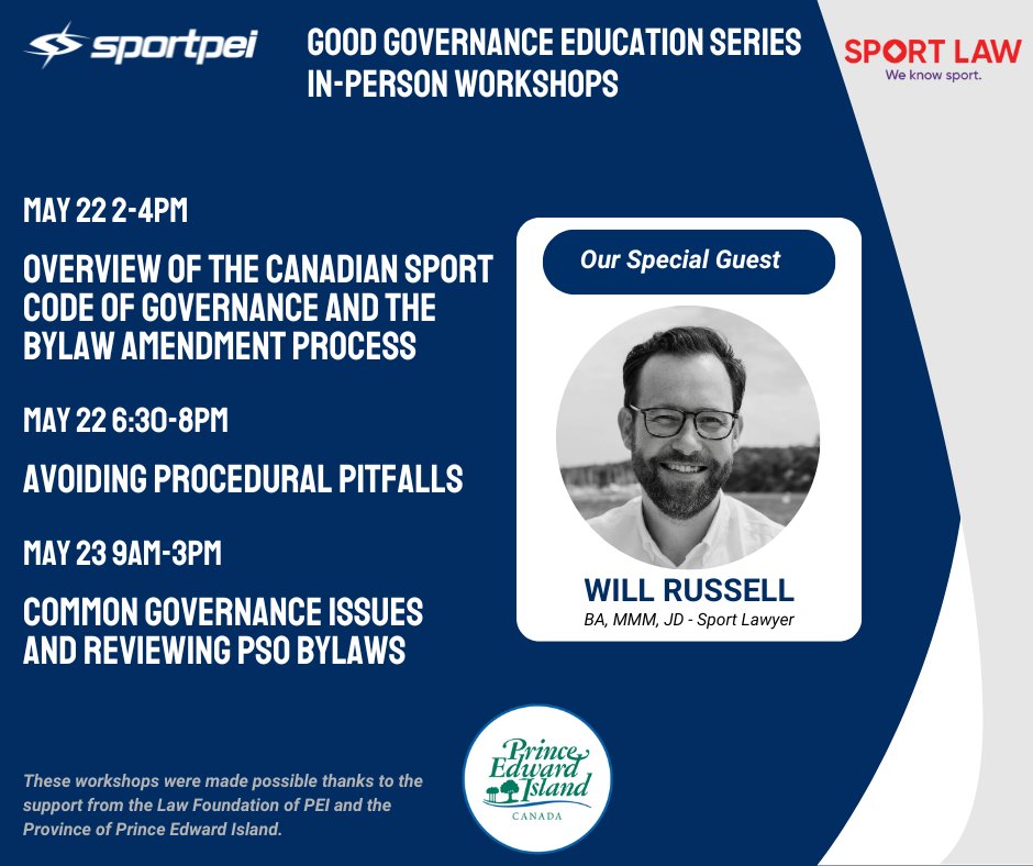 Sport PEI is hosting a Good Governance Series with help from @sportlawca! We will be hosting in person workshops on May 22nd from 2-4PM and 6:30-8PM and a day-long workshop on May 23rd from 9AM-3PM. To learn more and to register, visit: sportpei.pe.ca/news/sport-law…