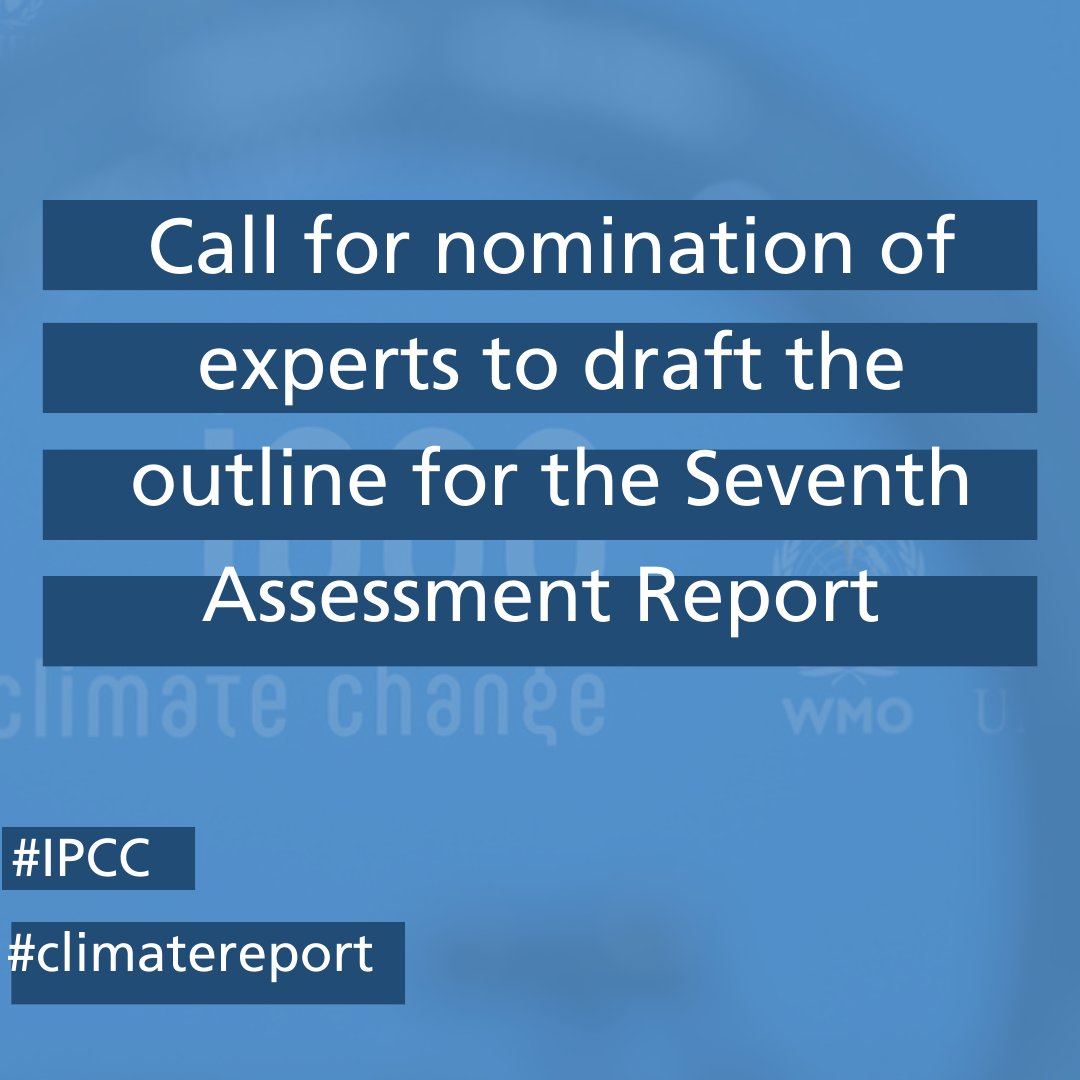 The #IPCC is calling on its member governments and observer organizations to nominate experts who will draft the outline of the Working Group contributions to its Seventh Assessment Report. Read the more ➡️ bit.ly/3UqKVJ1