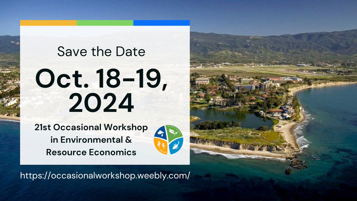 🗓️ Save the date! The Occasional Workshop in Environmental and Resource Economics is back @ucsantabarbara October 18-19, 2024. The window for paper submissions opens on May 15th. occasionalworkshop.weebly.com