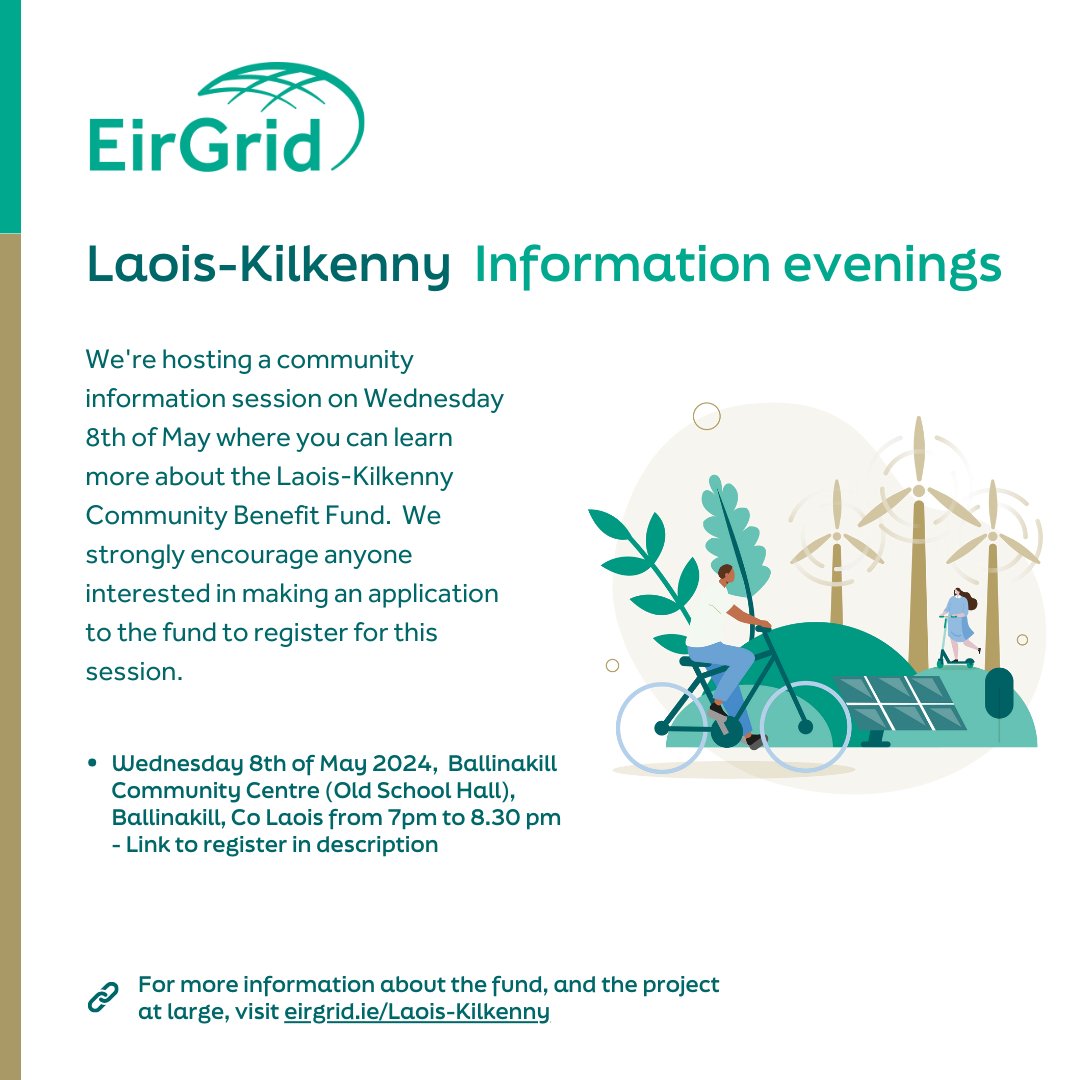 📢 We're hosting a community information evening on Wednesday 8th May at Ballinakill Community Centre. ℹ️ For anyone interested in applying or learning more about our Laois-Kilkenny Community Benefit Fund, register for this free information event here: eventbrite.ie/e/eirgrids-lao…