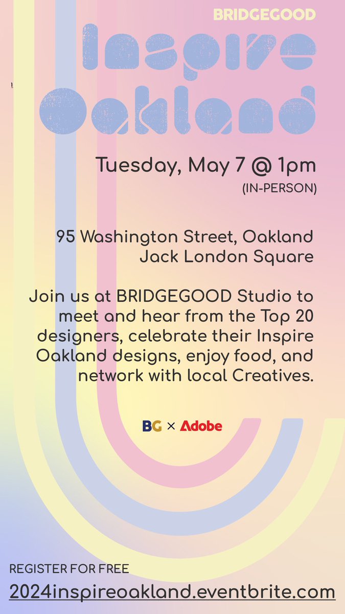 FREE EVENT: Tuesday, May 7, 1pm at BRIDGEGOOD in Jack London Square. Top 20 #InspireOakland designer showcase. ✨💛 Register for free, 2024inspireoakland.eventbrite.com