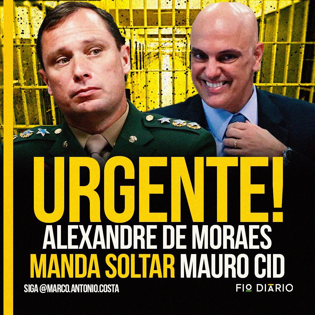 🚨AGORA: Alexandre de Moraes, mandou soltar o ex-ajudante de ordens de Jair Bolsonaro na Presidência, Mauro Cid.

O Exército ainda aguarda a notificação oficial por parte do STF, mas a expectativa é que ele deixe o Batalhão da Polícia do Exército, em Brasília, ainda nesta…