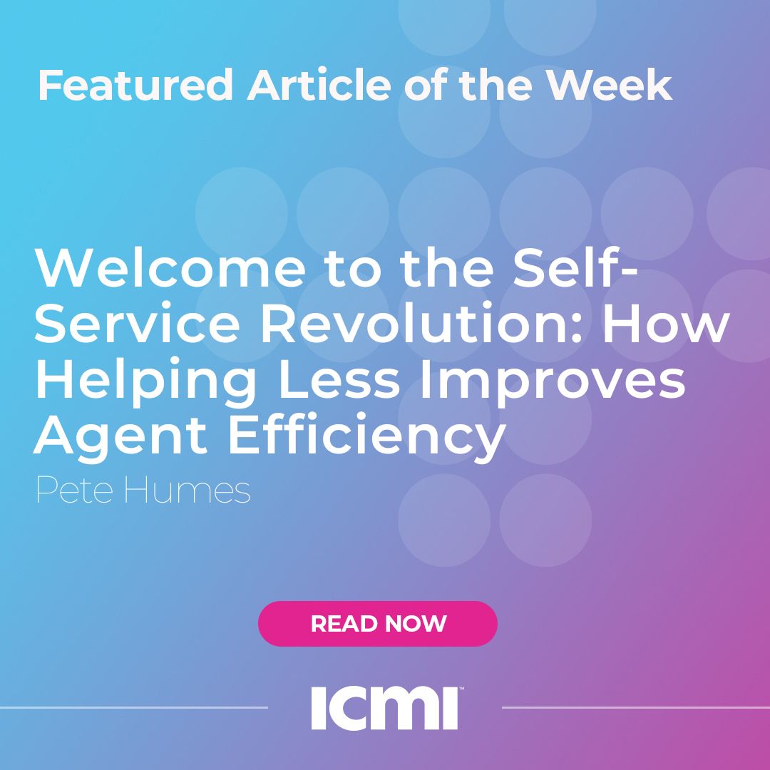 The “self-service revolution” has surged in popularity as customers demand more options for service and want to speak less with an agent for more simple, transactional tasks. Read more from Pete Humes: informatech.co/4bkstZx