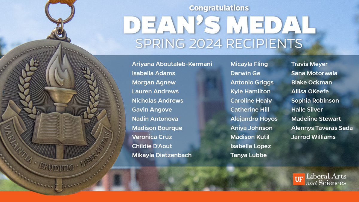 🎓🌟 Celebrating our 2024 Dean's Medal honorees! 🎉 The Dean’s Medal embodies the essence of a liberal arts and sciences education – emphasizing breadth of learning and embracing a diverse range of skills and experiences. These graduates have gone above and beyond.👏 #UFgrad