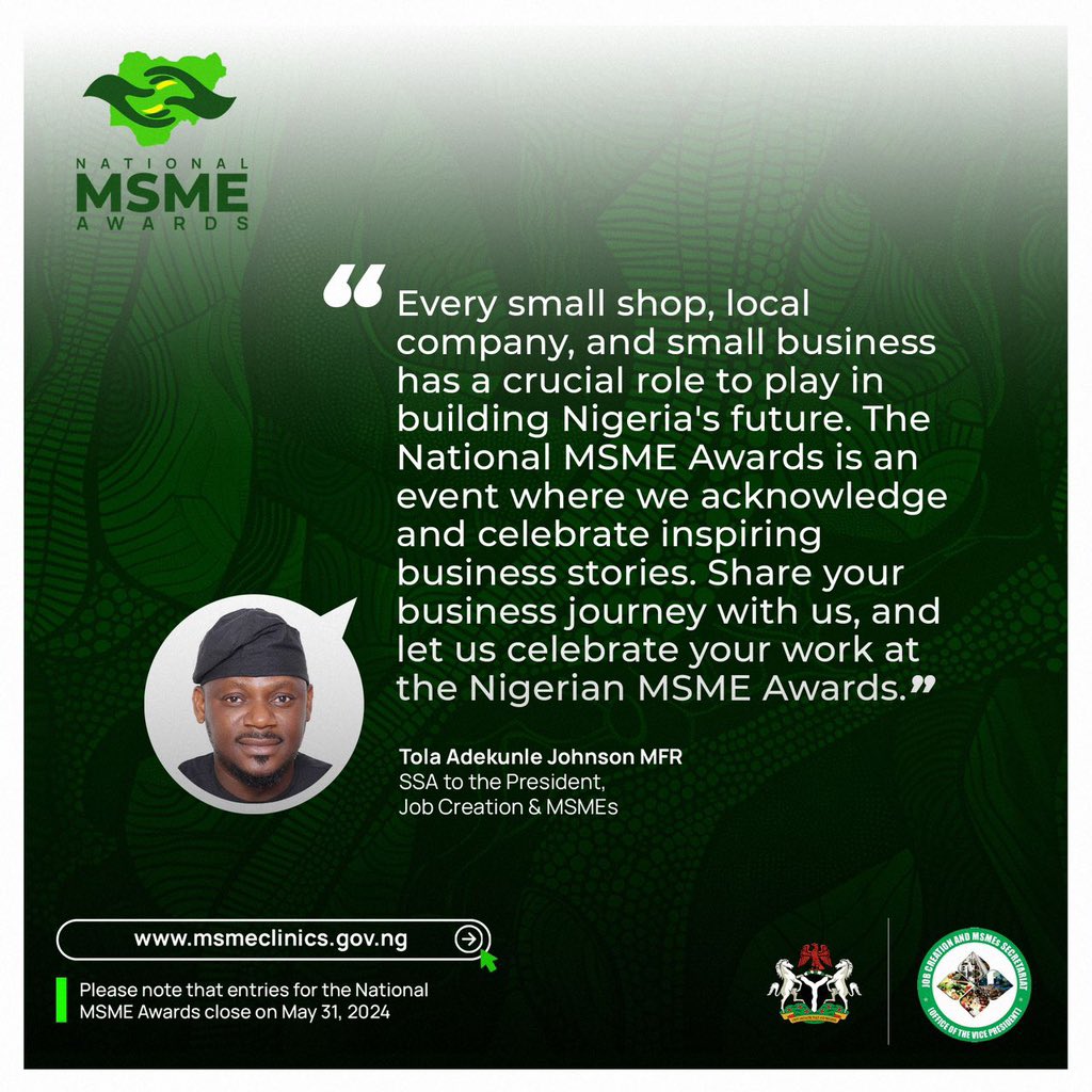 Announcing the Portal Opening For Submission Of National MSME Awards 2024.

msmeclinics.gov.ng

Visit website to see the requirements for the submission of entries for the awards.