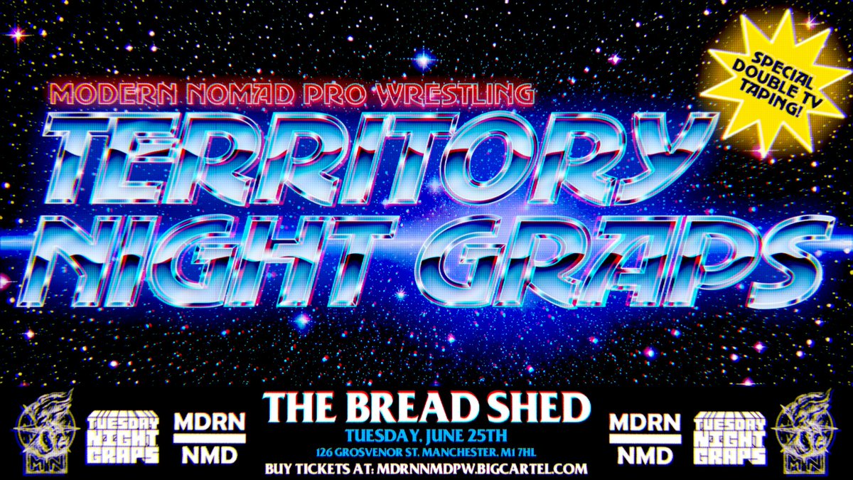 🚨SHOW ANNOUNCEMENT🚨 Join us at The Bread Shed, Manchester on June 25th for a wrestling SPECTACULAR featuring the TV Taping of Tuesday Night Fight and the PPV EXTRAVAGANZA, StarBrawl!! Don't miss TERRITORY NIGHT GRAPS! Tickets on sale NOW: mdrnnmdpw.bigcartel.com