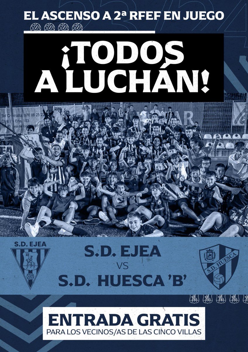 ⚽️𝐒𝐃 𝐄𝐉𝐄𝐀 - 𝐒𝐃 𝐇𝐔𝐄𝐒𝐂𝐀 ‘𝐁’⚽️

EL PARTIDO. Ha llegado la hora, es nuestro momento🔥

📅Domingo 5
⏰17:30h
🆚Huesca B
🏆Jornada 33
🏟️Municipal de Ejea
🎟️ ENTRADA GRATUITA para vecinos de las Cinco Villas

#EjeaHuescaB #UnidosSomosMásFuertes💙