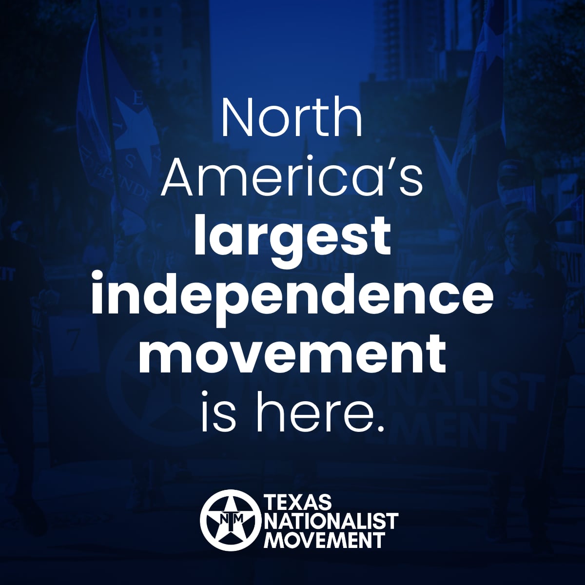 The largest independence movement in North American history is right at your doorstep. Register your support at tnm.me.