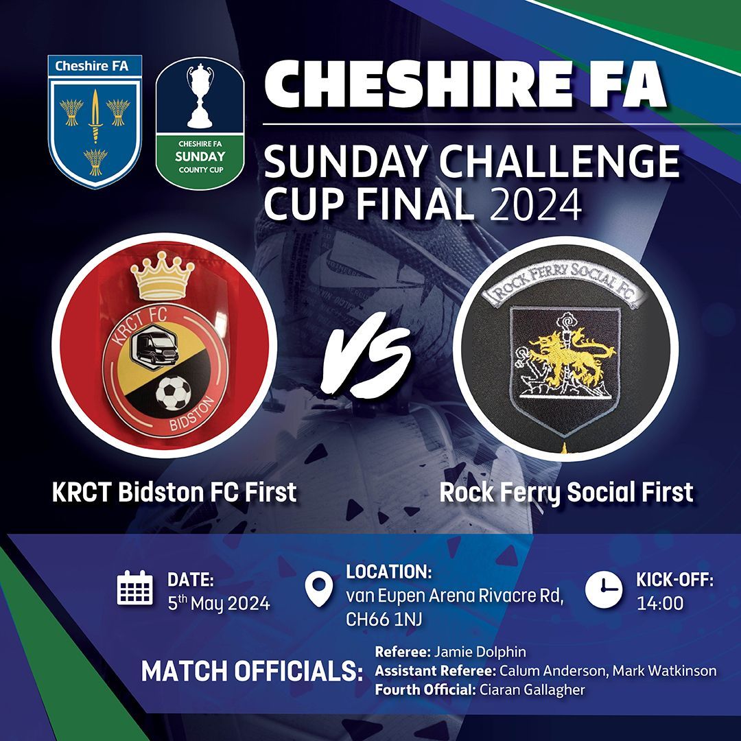 SUNDAY CHALLENGE CUP FINAL 🏆

The next cup final we have to bring you should be a belter:

⚽️ @KRCTBidston v @RFSfootballclub 
📆 Sun 05 May 
⌚️ 2:00pm
📍 vanEupen Arena, Rivacre Road 

Good luck to both teams and our match officials!

#CCFACups