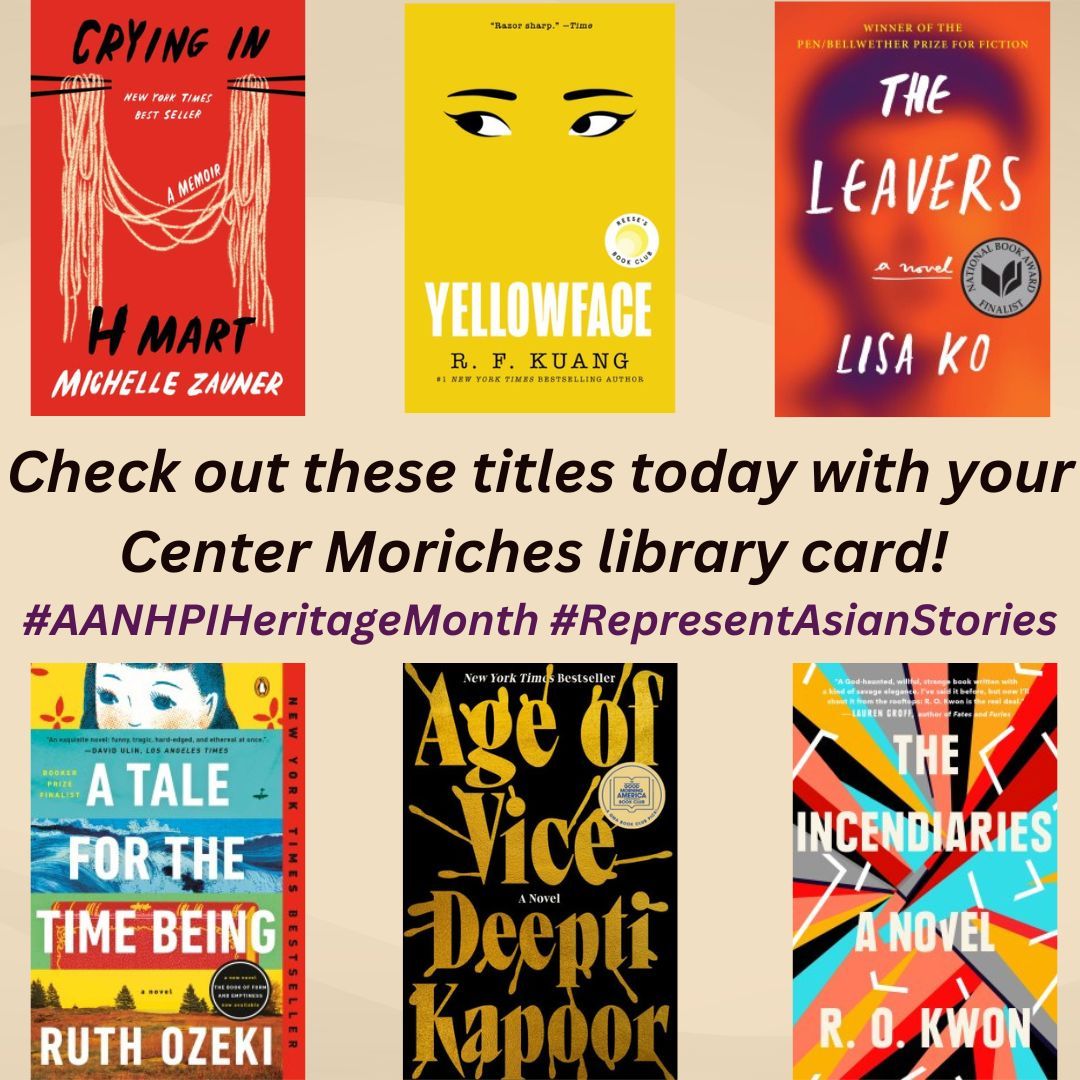 In honor of #AANHPIHeritageMonth, why not check out one of these featured titles from your library? Stop by, call, or place your hold online! #RepresentAsianStories #cmorlibrary
