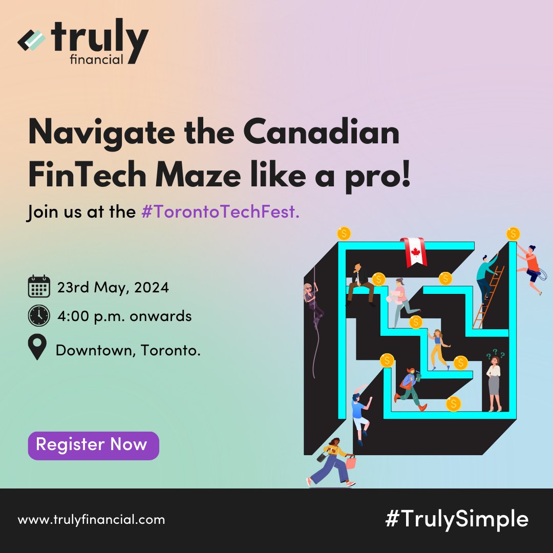 Join us at the upcoming panel discussion on "Navigating the Canadian Fintech Maze" at the #TorontoTechFest 2024! 

🗓️ Date: 23rd May, 2024
🕒 Time: 4 p.m. to 7 p.m. EDT
📍 Location:  Downtown, Toronto. 
🎟️ Registration: bit.ly/3JDUGi1

#TrulyFinancial #CanadianFintech