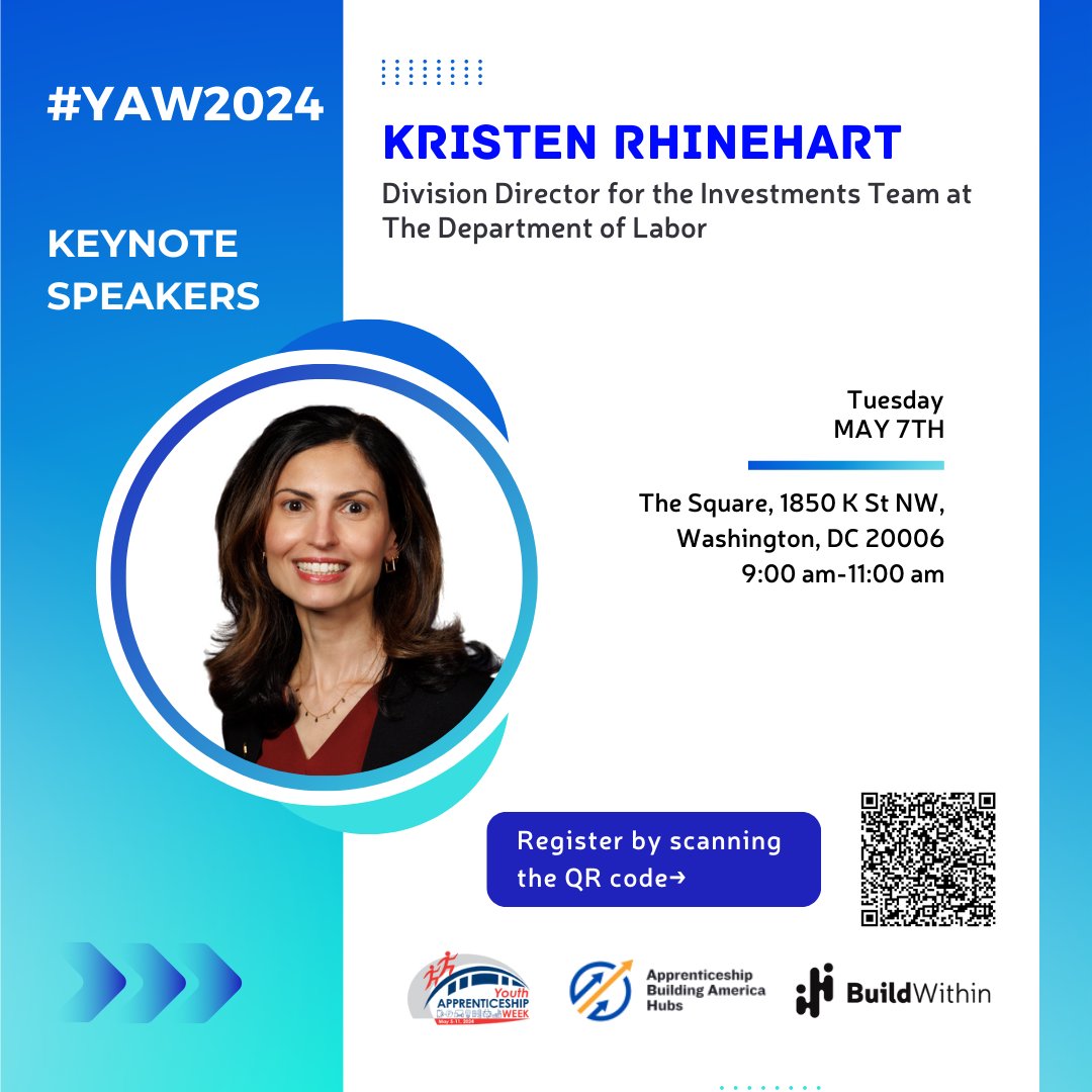 🔊 Excited to announce Keynote Speakers for our May 7th National Youth Apprenticeship celebration in Washington DC, Kristen Rhinehart, Division Director for the Investments Team at the @USDOL. 🔗 Register Now bit.ly/3QkndwH 📅May 7th, 9:00 - 11:00 AM 📍1850 K St., NW, DC