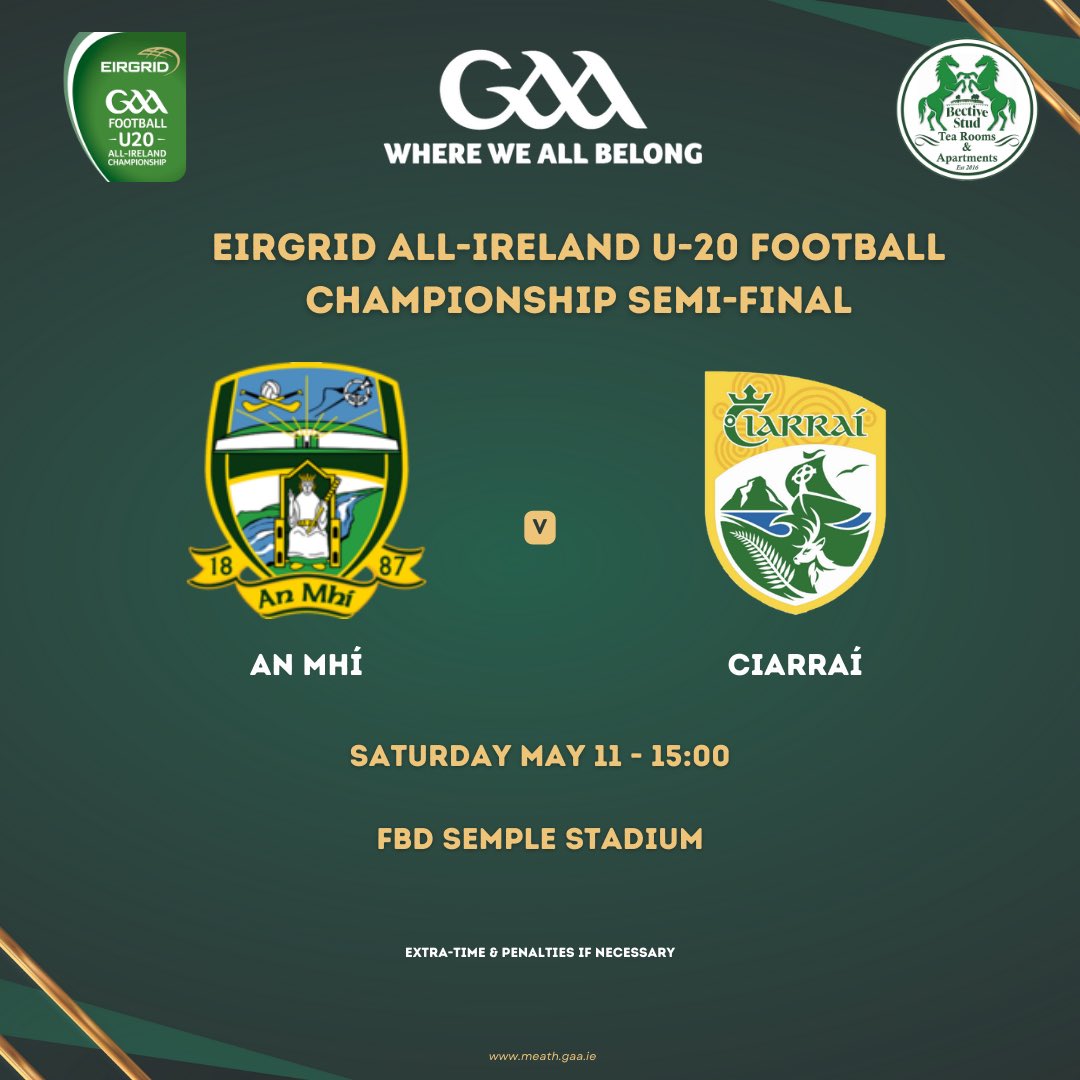 Fixture Confirmed The @EirGrid All-Ireland U-20 Football Championship semi-final against Kerry will take place at 15:00 on Saturday May 11 in FBD Semple Stadium, Thurles. We will post the ticketing details when we have them. @BectiveStud #MeathGAA #BectiveStud