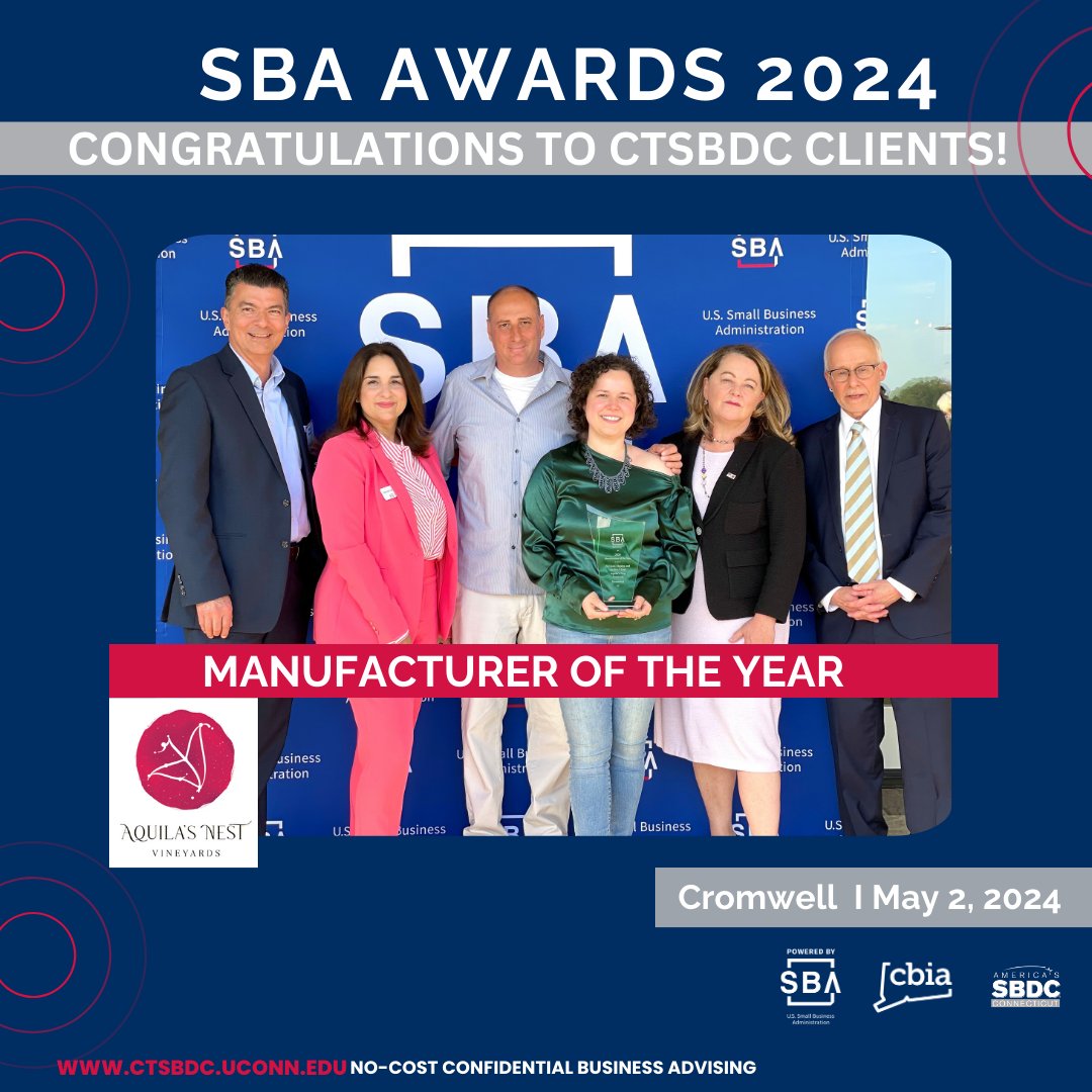 Congratulations to @CTSBDC clients honored during National Small Business Week 2024! 

Manufacturer of the Year: @AquilasNestWine

Special thanks to @CTSBDC Business Advisor @clicroi for your invaluable support. 
Thank you @SBA_Connecticut & @CBIANews

#CTSBDC #SBAAwards #NSBW