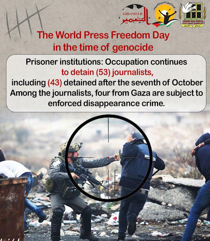 The World Press Freedom Day in the time of genocide.. Occupation continues to detain (53) journalists, including (43) detained after the seventh of October Among the journalists, four from Gaza are subject to enforced disappearance crime.   🔗 addameer.org/news/5340