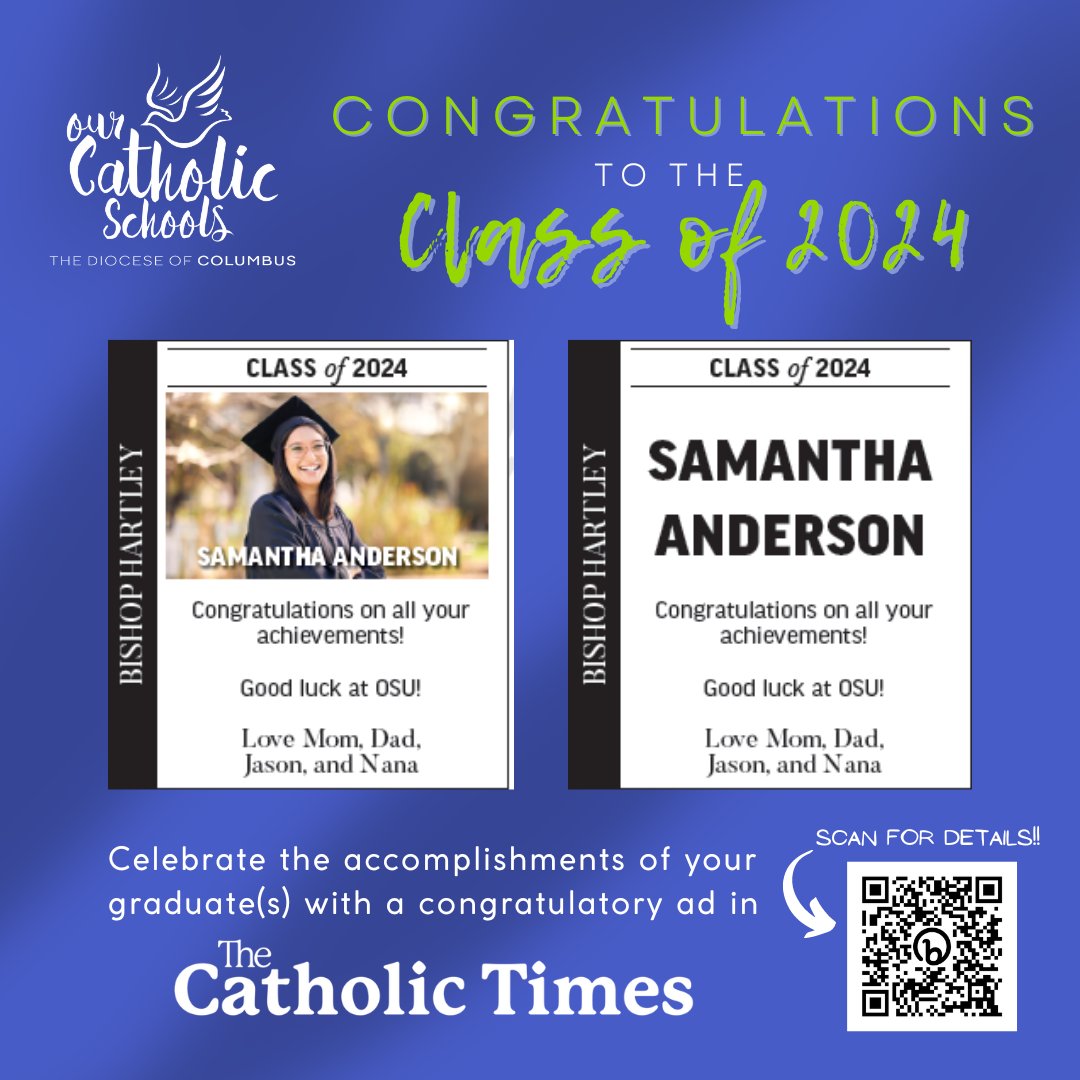 Honor your 2024 8th grade, HS or college graduate with a congratulatory ad in the June 2 issue of The Catholic Times! The cost is just $25 for a text-only ad or $30 with a photo, and the deadline is Wednesday, May 22 at 2 p.m. Click ⬇️ for more details. dioceseofcolumbus.org/graduate-congr…
