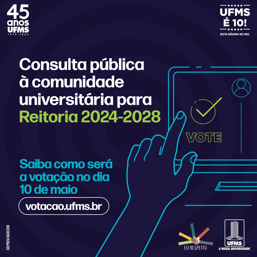 A consulta à comunidade para escolher os novos reitor e vice-reitor será feita pelo Sistema de Votação Eletrônica da UFMS, em turno único, no dia 10 de maio, das 8h às 21h, com acesso pelo Passaporte UFMS. 🔗 Acesse: link.ufms.br/WXITz