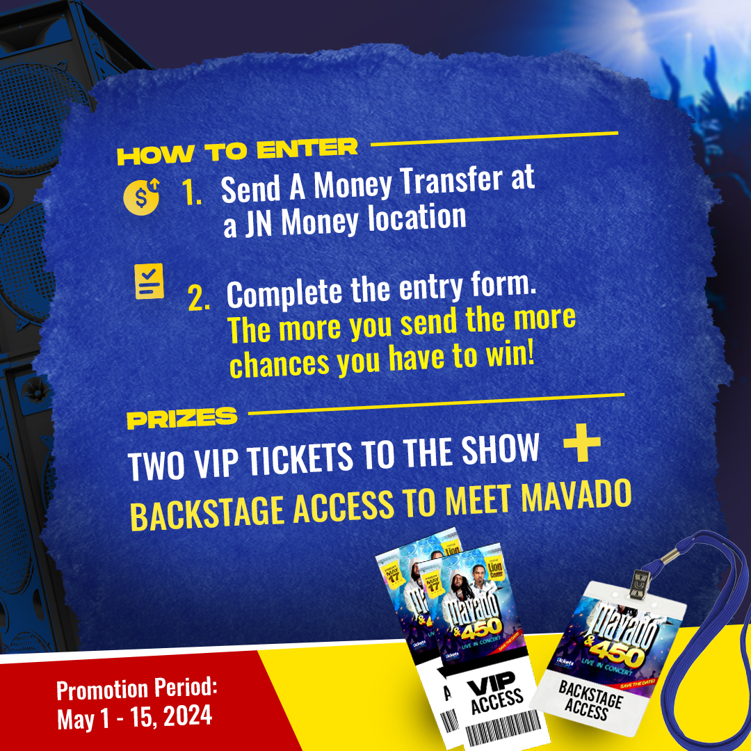 Win a pair of VIP tickets to the Mavado x 450 Concert on May 17 in the Cayman Islands! 🇰🇾 Here’s how to enter: -Send a JN Money transfer at any JN Money location. - Complete the entry form. Entry deadline: May 15, 2024. #MavadoConcert #CaymanIslands #JNMoney