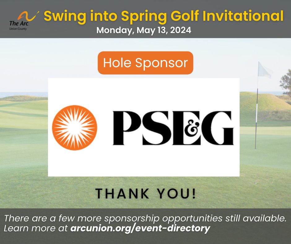 The Arc of Union County thanks one of our Swing into Spring Golf Invitational🏌🏼Hole Sponsors, @pseg 
Join this event and support a great cause! Visit arcunion.org to register. See you on Monday, May 13, 2024! ⛳🌷#njevents #njgolf #idd